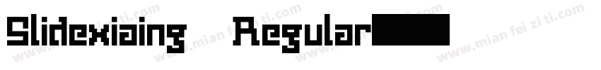 Slidexiaing Regular字体转换